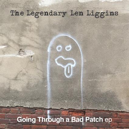 Going Through A Bad Patch - CD Audio di Legendary Len Liggins
