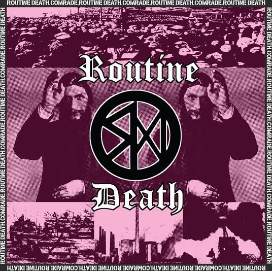 Comrade - Vinile LP di Routine Death