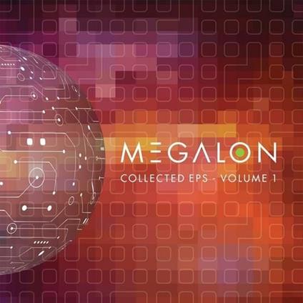 The Collected Ep's Part 1 - Vinile LP di Megalon