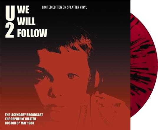 We Will Follow (Splatter Vinyl) - Vinile LP di U2