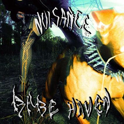 Nuisance - CD Audio di Babe Haven