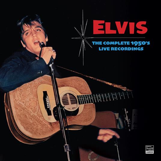 The Complete 1950's Live Recordings - CD Audio di Elvis Presley