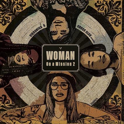 Woman On A Mission 2 - Vinile LP di Vibronics