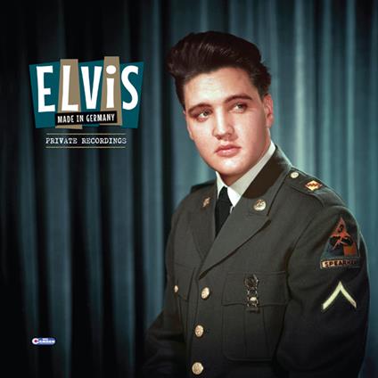 Made In Germany - Private Recordings - CD Audio di Elvis Presley