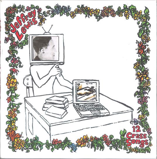 12 Crass Songs - Vinile LP di Jeffrey Lewis