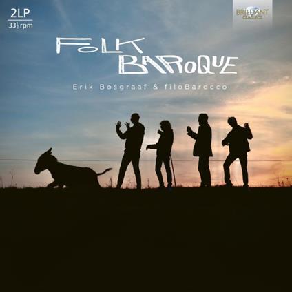Folk Baroque - Vinile LP di Erik Bosgraaf