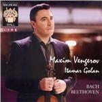 Maxim Vengerov suona Bach e Beethoven