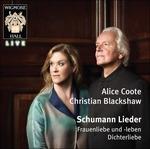 Lieder. Frauenliebe Und - CD Audio di Robert Schumann