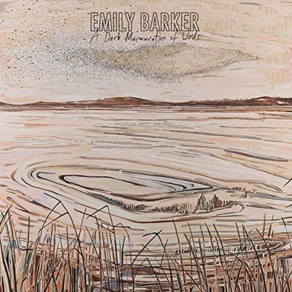 A Dark Murmuration of Words (Coloured Vinyl) - Vinile LP di Emily Barker