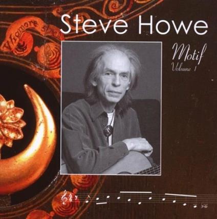 Motif Volume 1 - CD Audio di Steve Howe