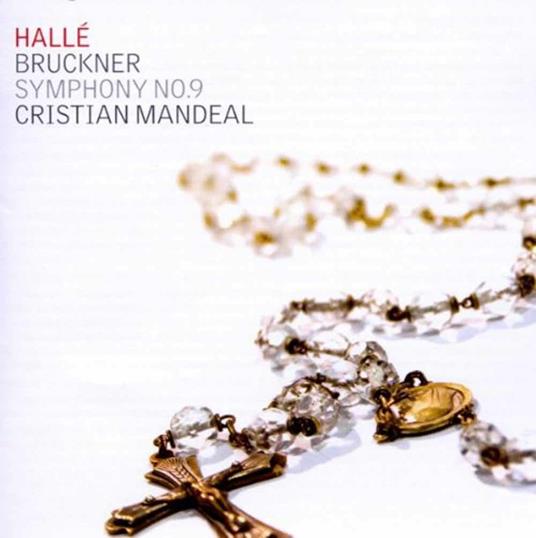 Sinfonia n.9 - CD Audio di Anton Bruckner,Cristian Mandeal,Hallé Orchestra