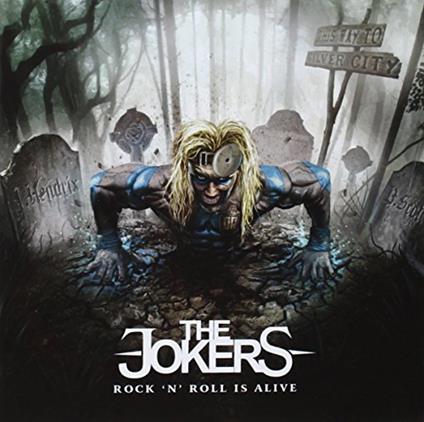 Rock N Roll Is Alive - CD Audio di Jokers