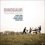 Together As One - CD Audio di Dinosaur