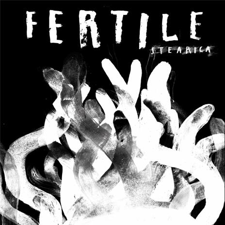 Fertile - CD Audio di Stearica
