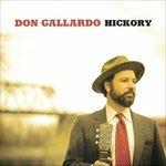 Hickory - CD Audio di Don Gallardo