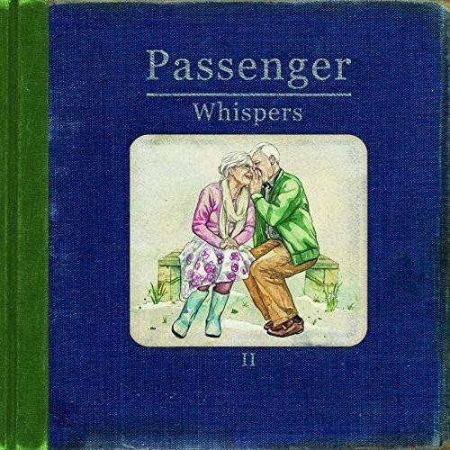 Whispers II - CD Audio di Passenger