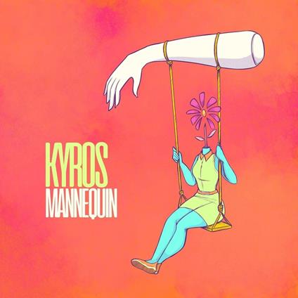 Mannequin - CD Audio di Kyros