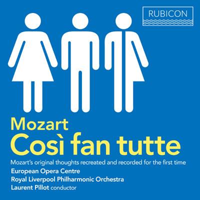 Così fan tutte K588 - CD Audio di Wolfgang Amadeus Mozart