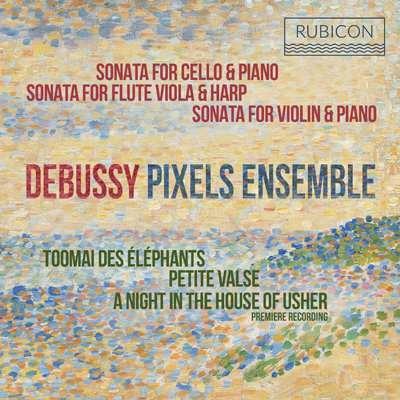 Debussy Pixels Ensemble - CD Audio di Claude Debussy