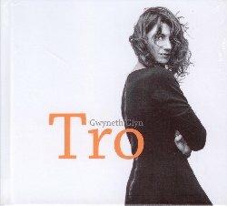Tro - CD Audio di Gwyneth Glyn