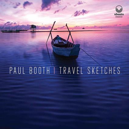 Travel Sketches - CD Audio di Paul Booth