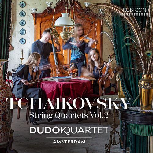 String Quartets Vol. 2. String Quartet No. 3, Quartet Movement, Arr. From The Seasons - CD Audio di Pyotr Ilyich Tchaikovsky,Dudok Quartet Amsterdam