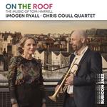 On The Roof. The Music Of Tom Harrell