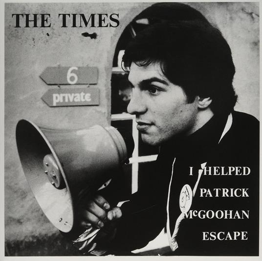 I Helped Patrick Mcgoohan Escape - Vinile LP di Times