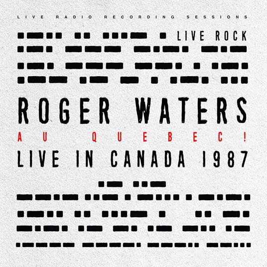 Au Quebec! (Live in Canada 1987) - Vinile LP di Roger Waters