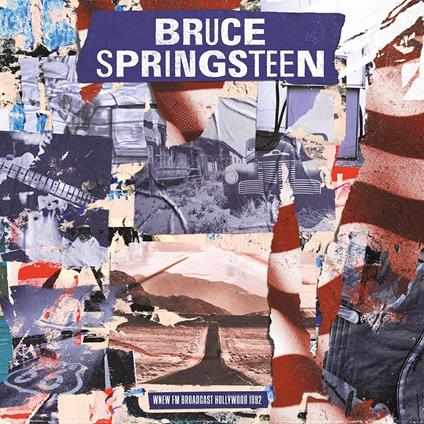 Wnew FM Broadcast Hollywood 1992 - Vinile LP di Bruce Springsteen