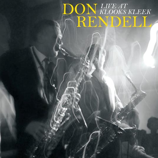 Live At Klooks Kleek - CD Audio di Don Rendell