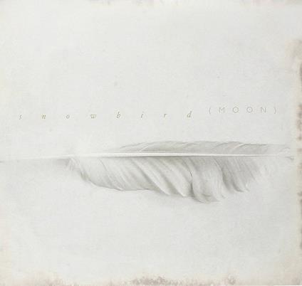 Moon - Vinile LP di Snowbird