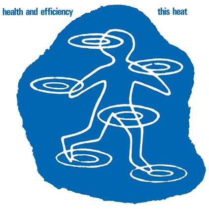Health And Efficiency - Vinile LP di This Heat