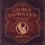 Live at the Boarding House - CD Audio di George Thorogood