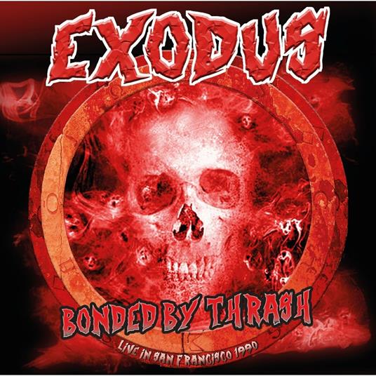 Bonded by Thrash - CD Audio di Exodus