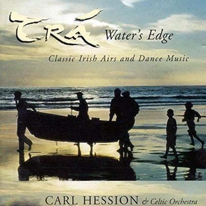 Tra Water's Edge - CD Audio di Carl Hession