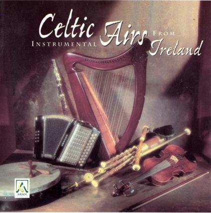 Celtic Instrumental Airs From Ireland - CD Audio