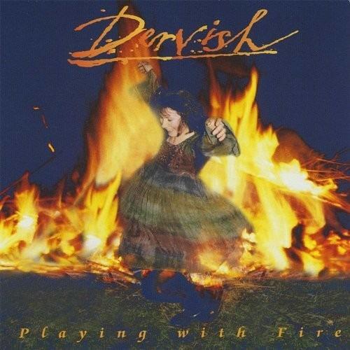 Playing With Fire - CD Audio di Dervish