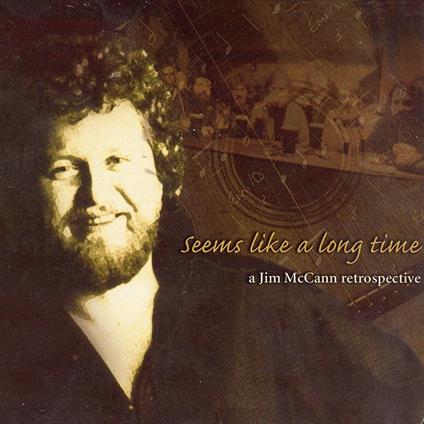 Seems Like a Long Time - CD Audio di Jim McCann