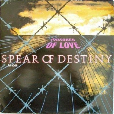Prisoner of Love - Vinile LP di Spear of Destiny