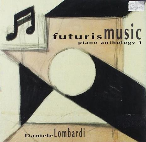 Futuris Music Piano Anthology vol.1 - CD Audio di Alfredo Casella,Giacinto Scelsi,Gian Francesco Malipiero