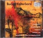 Musica Orchestrale - CD Audio di Rudolf Kelterborn