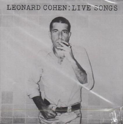Live Songs - CD Audio di Leonard Cohen
