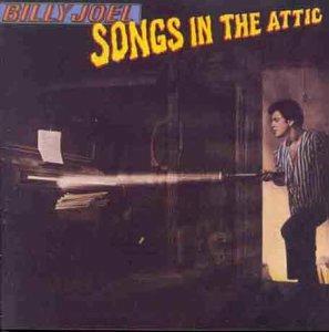 Songs in the Attic - CD Audio di Billy Joel