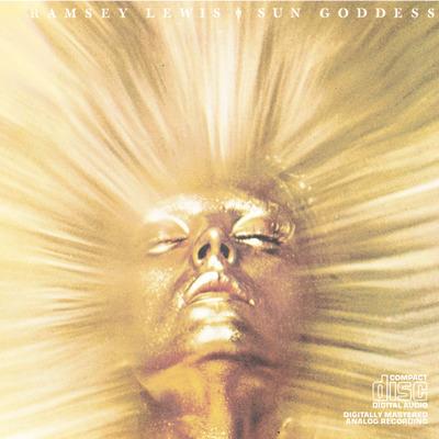 Sun Goddess - CD Audio di Ramsey Lewis