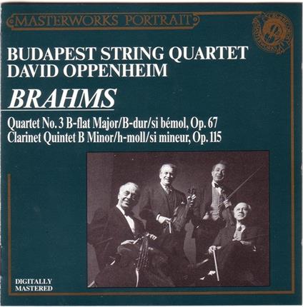 Quartetto n. 3; Quintetto con clarinetto - CD Audio di Johannes Brahms,Budapest String Quartet