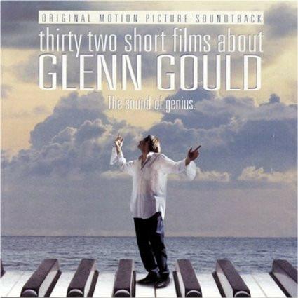 32 Piccoli film su Glenn Gould - CD Audio di Glenn Gould