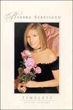 Barbra Streisand. Timeless Live in Concert