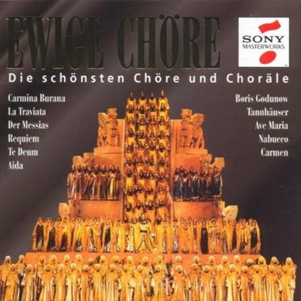 Ewige Choere Various Cd Class. Choir Mus - CD Audio