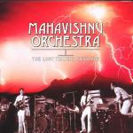The Lost Trident Sessions - CD Audio di Mahavishnu Orchestra